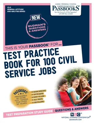 Cvičebnice testů pro 100 pracovních míst ve státní správě (CS-5): Průvodce studiem Passbooks - Test Practice Book For 100 Civil Service Jobs (CS-5): Passbooks Study Guide