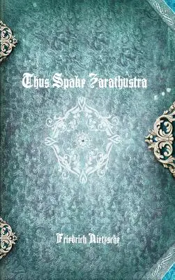 Tak pravil Zarathustra - Thus Spake Zarathustra