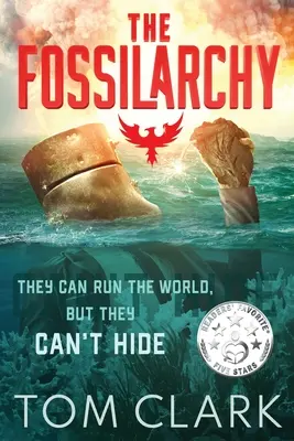 Fossilarchie: Je to válka o svět - The Fossilarchy: It's a WAR for the WORLD