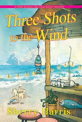 Tři výstřely do větru - Three Shots to the Wind