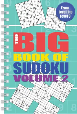 Velká kniha sudoku: Svazek 2: Velká kniha sudoku - The Big Book of Sudoku: Volume 2