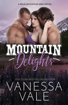 Mountain Delights: Velký tisk - Mountain Delights: Large Print