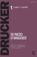 Praxe managementu - The Practice of Management
