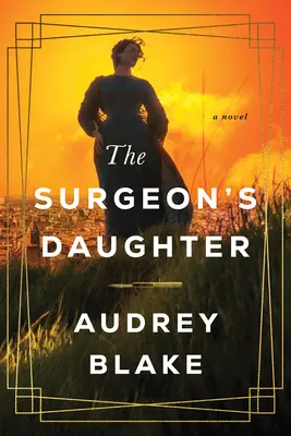 Chirurgova dcera - The Surgeon's Daughter