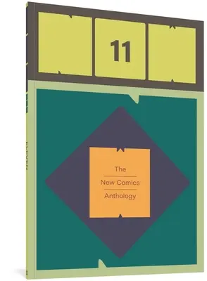 Nyní #11: Antologie nového komiksu - Now #11: The New Comics Anthology