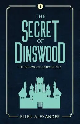 Tajemství Dinswoodu - The Secret of Dinswood