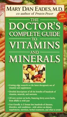 Kompletní průvodce lékaře po vitamínech a minerálech - The Doctor's Complete Guide to Vitamins and Minerals