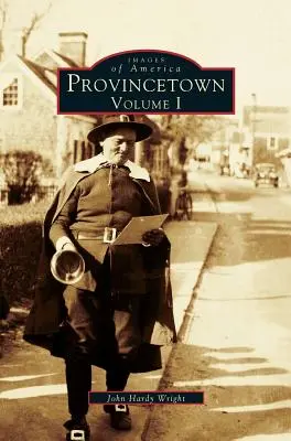 Provincetown, svazek I - Provincetown Volume I