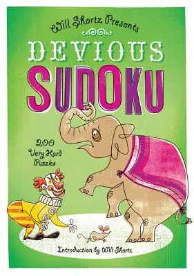 Záludné sudoku: 200 velmi těžkých hádanek - Devious Sudoku: 200 Very Hard Puzzles