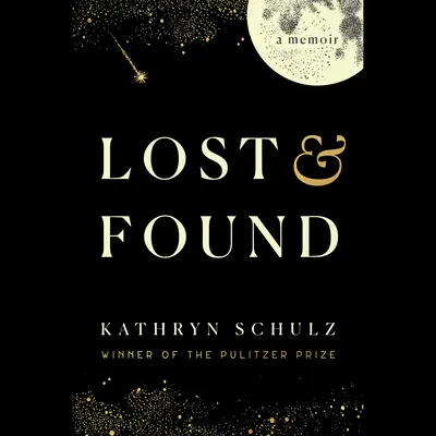 Ztráty a nálezy: A Memoir - Lost & Found: A Memoir