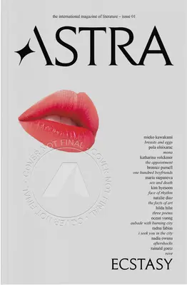 Časopis Astra, Extáze: první číslo - Astra Magazine, Ecstasy: Issue One