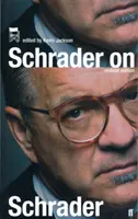 Schrader o Schraderovi - Schrader on Schrader