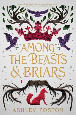 Mezi šelmami a břečťany - Among the Beasts & Briars