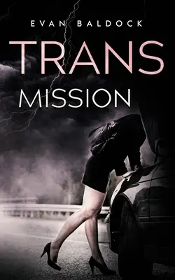 Trans mise - Trans Mission