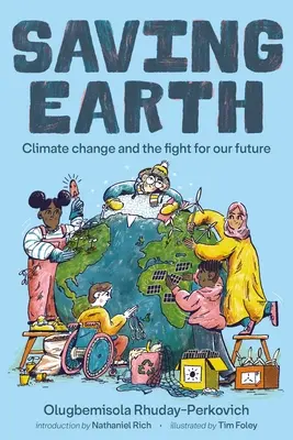 Záchrana Země: Změna klimatu a boj za naši budoucnost - Saving Earth: Climate Change and the Fight for Our Future
