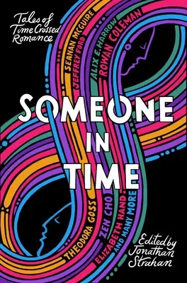 Někdo v čase: Příběhy romance o překračování času - Someone in Time: Tales of Time-Crossed Romance