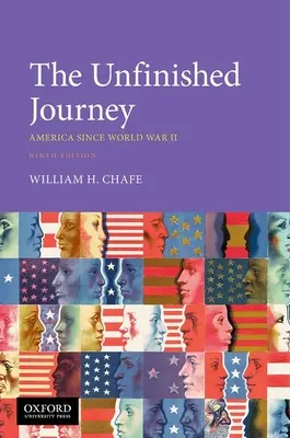 Nedokončená cesta: Amerika od druhé světové války - The Unfinished Journey: America Since World War II