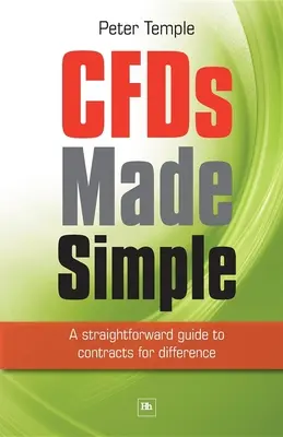 Zjednodušené CFD - přímočarý průvodce rozdílovými smlouvami - CFDs Made Simple - A Straightforward Guide to Contracts for Difference