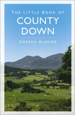 Malá kniha hrabství Down - The Little Book of County Down
