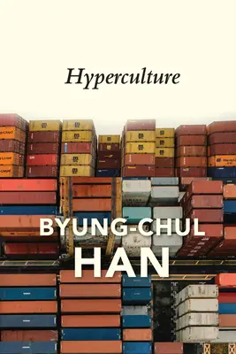 Hyperkultura: Kultura a globalizace - Hyperculture: Culture and Globalisation