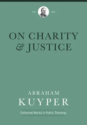 O dobročinnosti a spravedlnosti - On Charity and Justice
