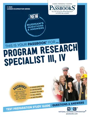 Specialista pro výzkum programů III/IV (C-4625): Průvodce studijními sešity - Program Research Specialist III/IV (C-4625): Passbooks Study Guide