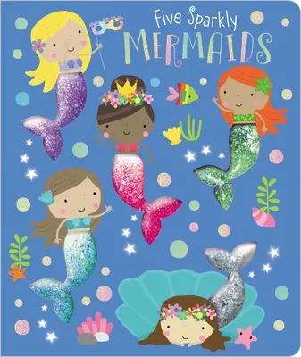 Pět třpytivých mořských panen - Five Sparkly Mermaids