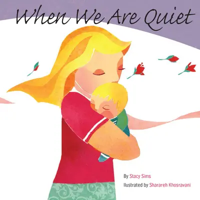 Když jsme potichu - When We Are Quiet