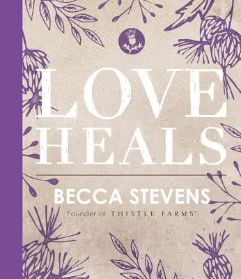 Láska uzdravuje - Love Heals