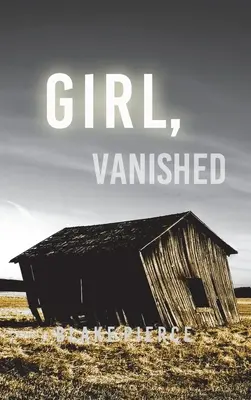 Dívka, která zmizela (An Ella Dark FBI Suspense Thriller-Book 5) - Girl, Vanished (An Ella Dark FBI Suspense Thriller-Book 5)