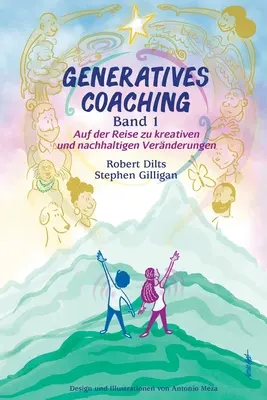 GENERATIVNÍ KOUČOVÁNÍ Band 1 - GENERATIVES COACHING Band 1