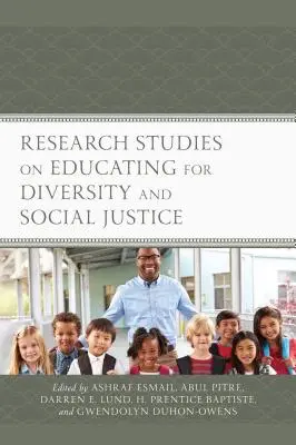 Výzkumné studie o výchově k rozmanitosti a sociální spravedlnosti - Research Studies on Educating for Diversity and Social Justice