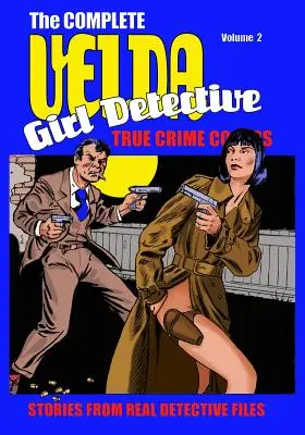 Velda: Kompletní Velda, dívčí detektiv druhý díl - Velda: The Complete Velda, Girl Detective Volume Two