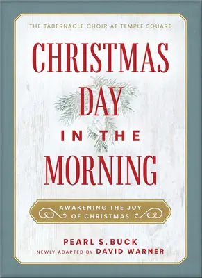 Vánoční den v dopoledních hodinách: Probuzení radosti z Vánoc - Christmas Day in the Morning: Awakening the Joy of Christmas