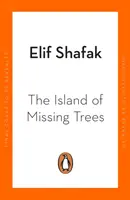 Ostrov chybějících stromů - v užším výběru na cenu Costa Novel Of The Year Award - Island of Missing Trees - Shortlisted for the Costa Novel Of The Year Award