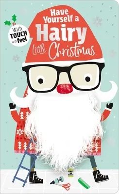 Udělej si chlupaté Vánoce - Have Yourself a Hairy Little Christmas