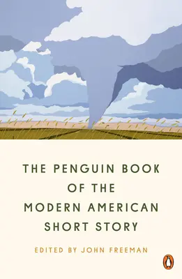Penguin Book of the Modern American Short Story (Kniha moderní americké povídky) - The Penguin Book of the Modern American Short Story