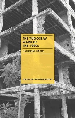 Jugoslávské války v 90. letech 20. století - The Yugoslav Wars of the 1990s