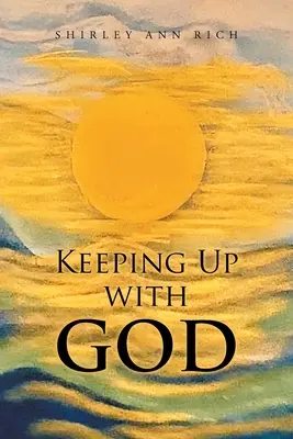 Držet krok s Bohem - Keeping Up With God
