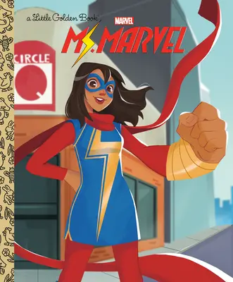 Kamala Khan: Marvel (Marvel Ms. Marvel) - Kamala Khan: Ms. Marvel Little Golden Book (Marvel Ms. Marvel)