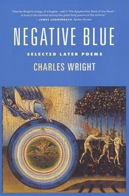 Negativní modrá: Vybrané pozdější básně - Negative Blue: Selected Later Poems