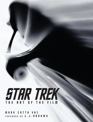 Star Trek: Umění filmu - Star Trek: The Art of the Film