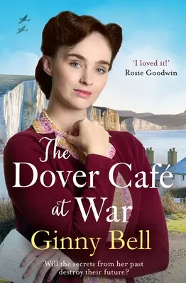 Doverská kavárna ve válce: Srdceryvný příběh z druhé světové války - The Dover Cafe at War: A Heartwarming WWII Tale