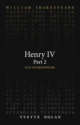Jindřich IV. 2. část - Henry IV Part 2