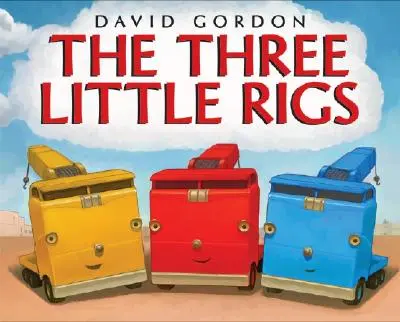 Tři malá plavidla - The Three Little Rigs