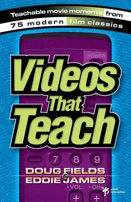 Videa, která učí: Učební momenty ze 75 moderních filmových klasik - Videos That Teach: Teachable Movie Moments from 75 Modern Film Classics
