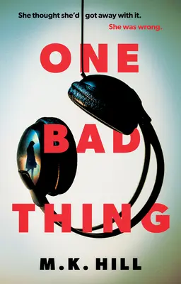 Jedna špatná věc - One Bad Thing