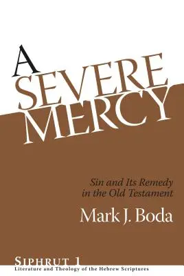 Přísné milosrdenství - A Severe Mercy