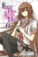 Prázdná schránka a Zeroth Maria, 6. díl - The Empty Box and Zeroth Maria, Vol. 6