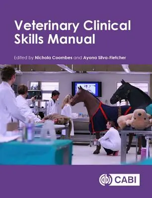 Příručka veterinárních klinických dovedností - Veterinary Clinical Skills Manual